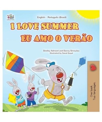 I Love Summer [English Portuguese Brazilian Bilingual Children's Book] 