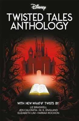 Disney: Twisted Tales Anthology Vol. 1 by Walt Disney Paperback / softback Book