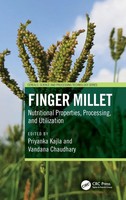 Finger Millet | Nutritional Properties, Processing, And Utilization | Buch