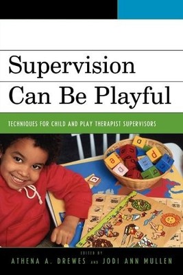 Supervision Can Be Playful: Techniques for Child and...