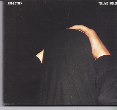 Jim E Stack-Tell Me I Belong cd album digipack
