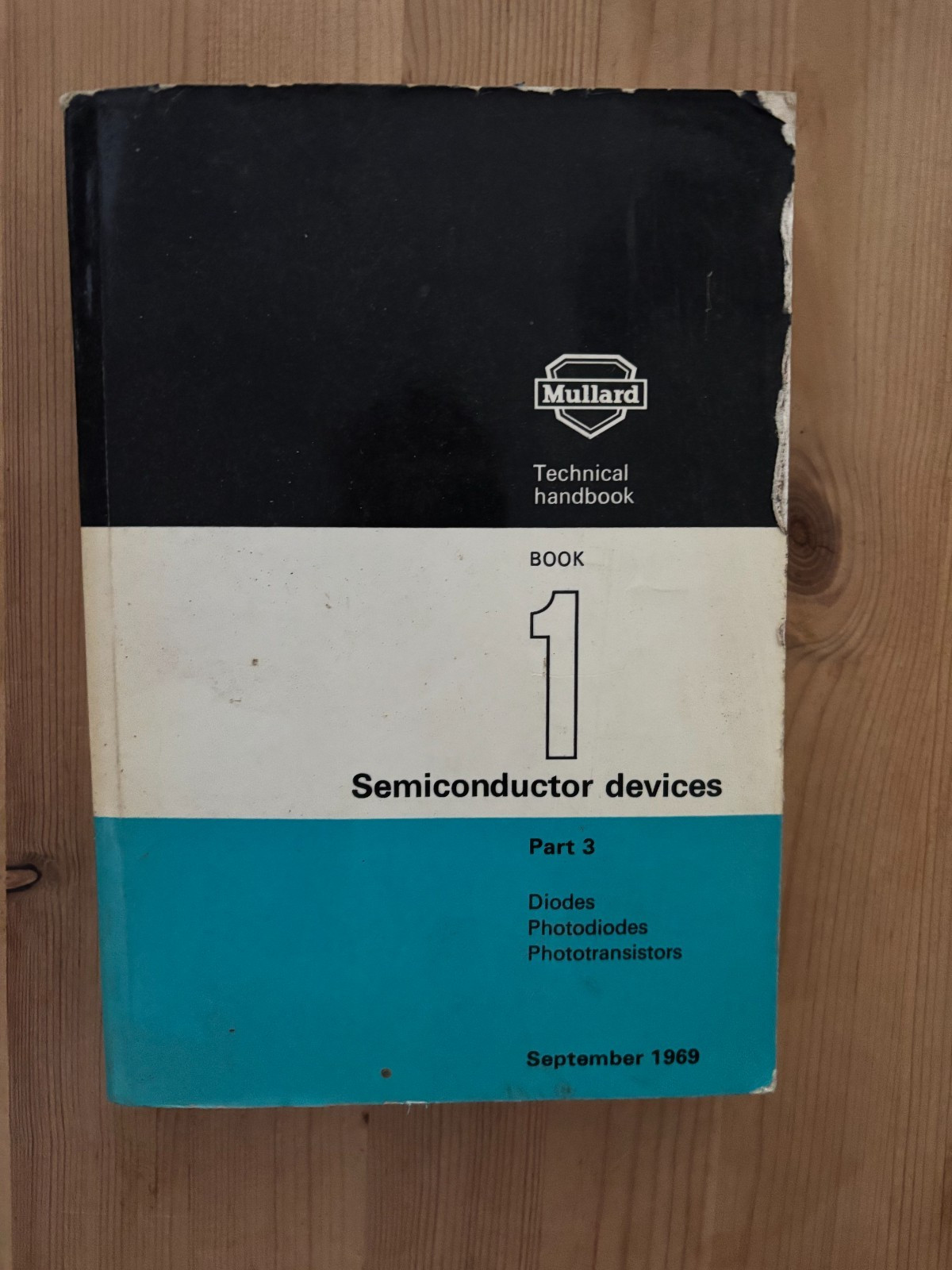 Mullard Technical Handbook Book 1 Part 3 Semiconductor Devices Sep 1969