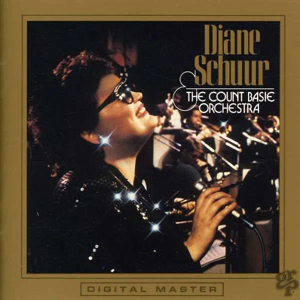 Schuur Diane & The Count Basie Orchestra - Diane Schuur And The Count Basie Orc