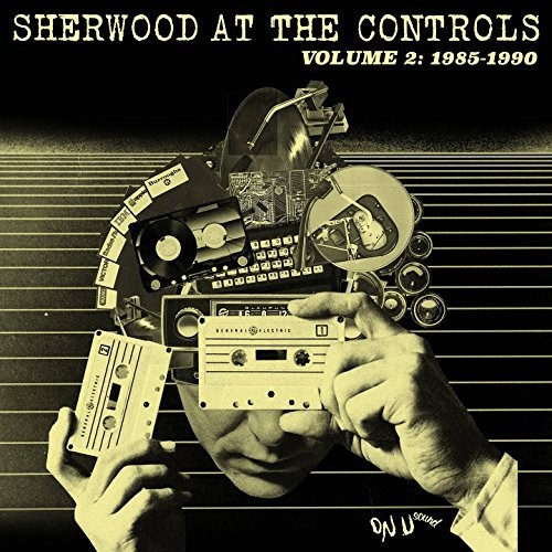Sherwood At The Controls Volume 2 (1985-1990) by VARIOUS ARTISTS [Audio CD]