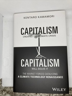 Capitalism and Climate Crisis: Market Forces Fuel Climate Tech Renaissance