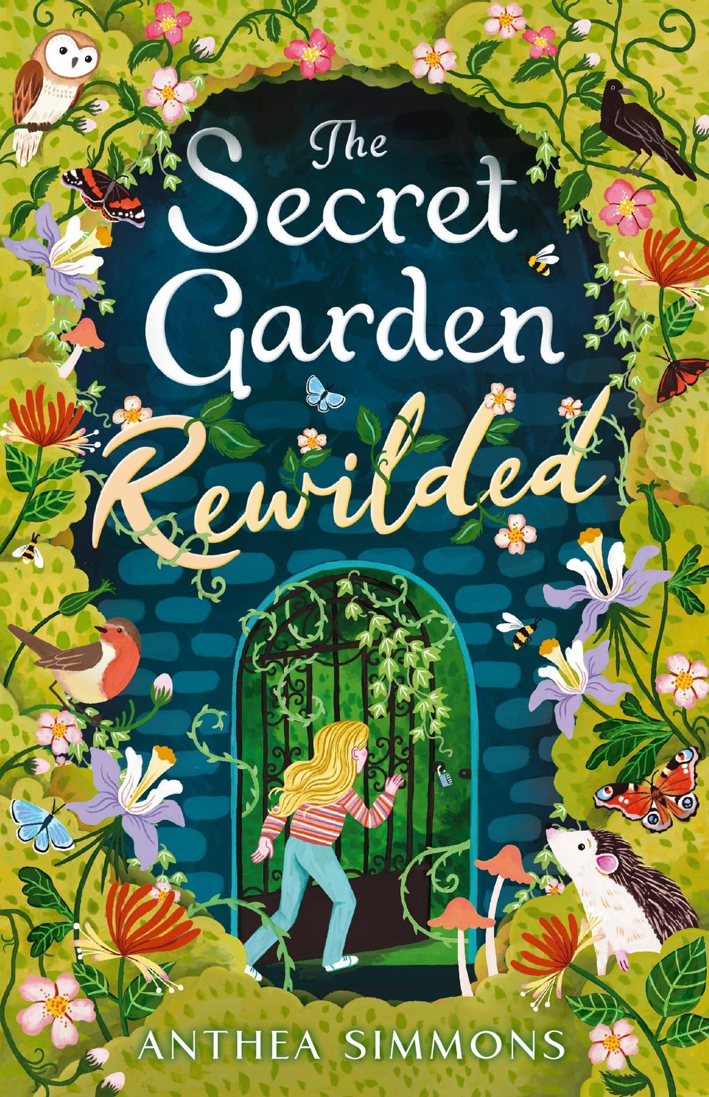 The Secret Garden Rewilded,Simmons, Anthea Anthea Simmons,