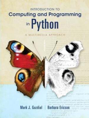 Introduction to Computing and Programming in Python by Mark J. Guzdial ...