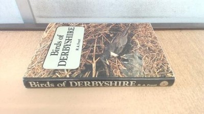 Birds of Derbyshire - Frost, R.A.