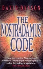 The Nostradamus Code by David Ovason