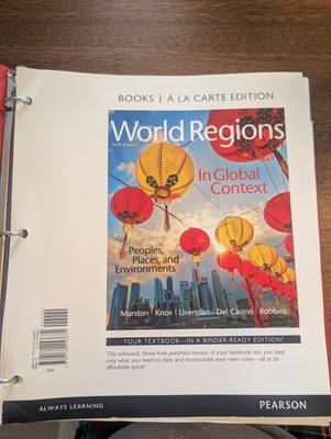 World Regions in Global Context : Peoples, Places, and Environments 
