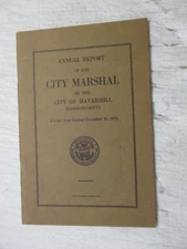 HAVERHILL MASSACHUSETTS 1926 CITY MARSHALL POLICE DEPARTMENT ANNUAL REPORT