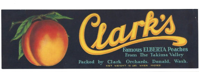 Original 1930s CLARK'S peach crate label Donald WA Elberta Clark Orchard damaged
