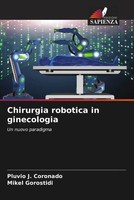 Pluvio J. Coronado (U. A.) | Chirurgia Robotica In Ginecologia | Taschenbuch
