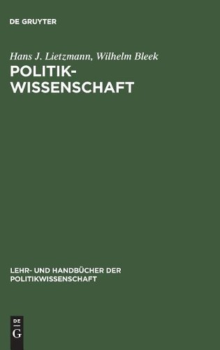 Hans J Lietzmann Wilhelm Bleek Politikwissenschaft (Hardback)