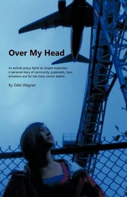 Debi Wagner Over My Head (Taschenbuch)