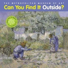 Can You Find It Outside?: Search and Discover for Young Art Lovers - VERY GOOD