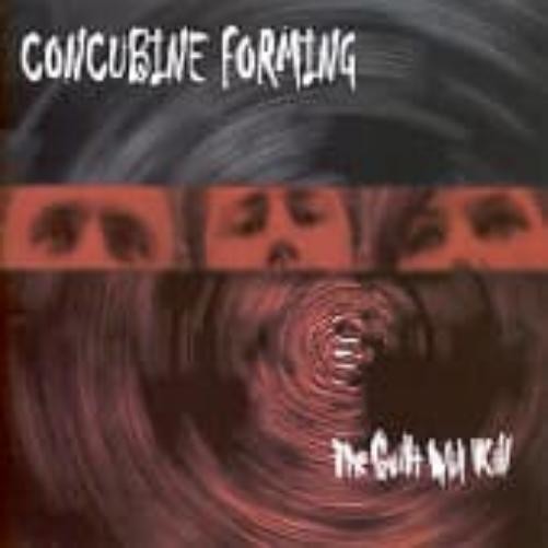 Concubine Forming The Guilt Will Kill (CD) Album