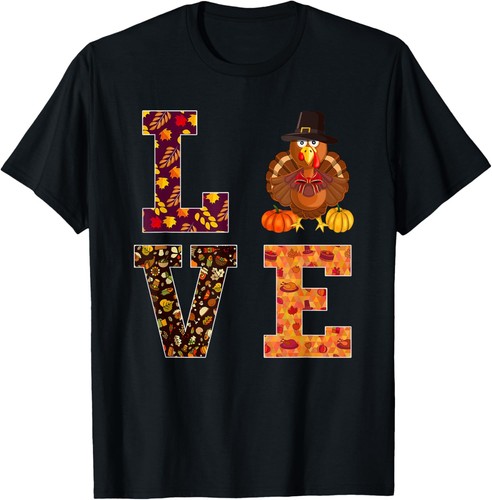 Funny thanksgiving turkey love apparel women men T-Shirt