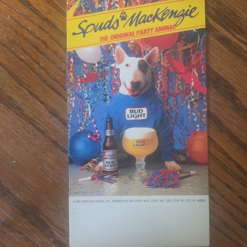 1987 Spuds Mackenzie the Original Party Animal Bud Light Bar Table Tent 