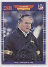 1989 Pro Set Chuck Noll (One of Only Three on Back) #355 HOF 0d08