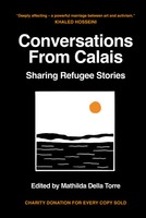 Conversations From Calais | Sharing Refugee Stories | Englisch | Buch | Gebunden