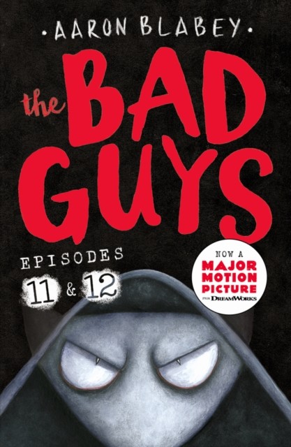 The Bad Guys: Two books in one for twice the laughs: Episodes 11 (Dawn of the Underlord) & 12 (The One?!): 6 - Image 3