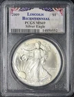 2009 American Silver Eagle PCGS MS69 Lincoln Bicentennial Label ✪COINGIANTS✪
