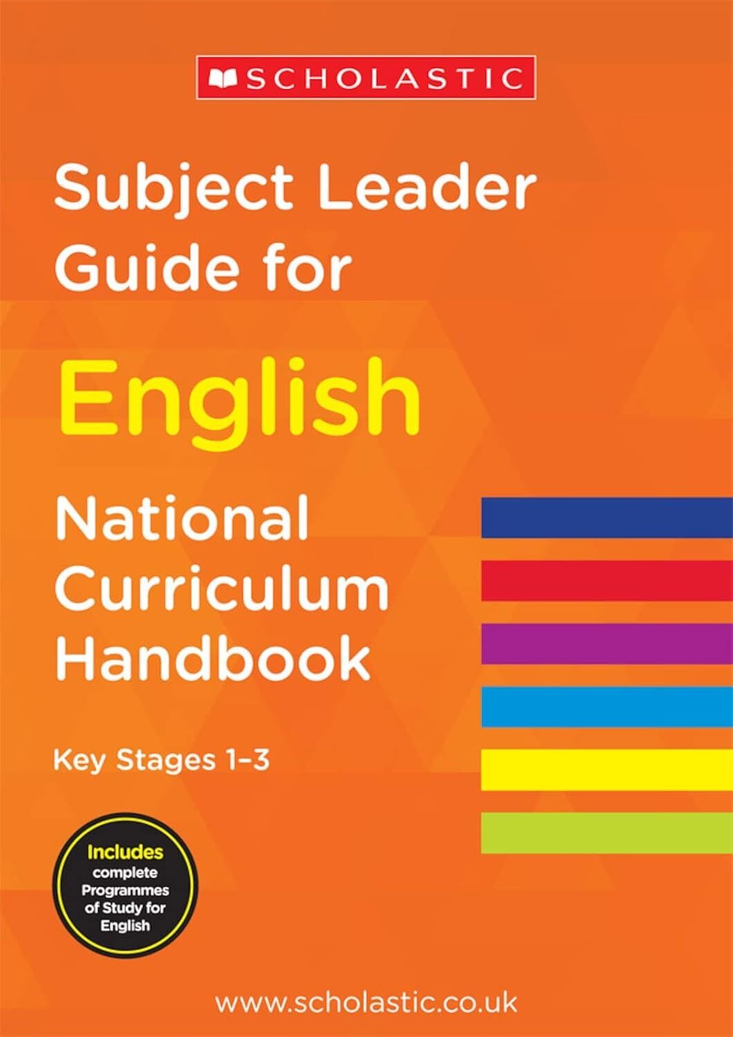 Subject Leader Guide for English - Key Stage 1-3 (National Curriculum Handbook)