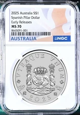 2025 Pillar 1oz Silver NGC MS70 $1 Coin 225th ANN. OF AUSTRALIAN PROCLAMATION E