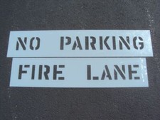 4" NO PARKING and 4" FIRE LANE Parking Lot Stencils CENTERED. 1/16" LDPE Mat'l.