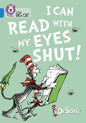 I Can Read with my Eyes Shut!: Band 04/Blue (Collins Bi - Paperback NEW Seuss, D