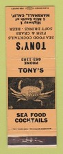 Matchbook Cover - Tony's Seafood Restaurant Marshall CA WEAR