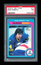 1979 OPC HOCKEY 12 RENE ROBERT PSA 7 NEAR MINT ROCKIES / SABRES
