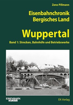 Zeno Pillmann | Eisenbahnchronik Bergisches Land - Band 3 | Buch | Deutsch