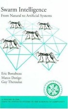 SWARM INTELLIGENCE: FROM NATURAL TO ARTIFICIA...