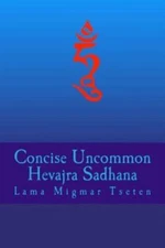 Concise Uncommon Hevajra Sadhana