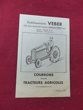 prospectus agricole : courroies pour tracteurs / ets VEBER / 1° octobre 1948