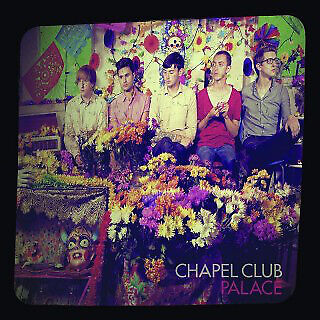Chapel Club - Palast - Neue CD - J16227z - Bild 1 von 1