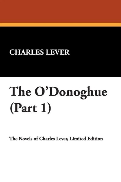 Charles Lever | The O'donoghue (Part 1) | Taschenbuch | Englisch (2026)-image