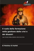Il Ruolo Della Formazione Nella Gestione Delle Crisi E Dei Disastri Hafidi Buch