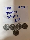 1959 Quarters Set Of 5 #522