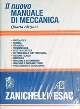IL NUOVO MANUALE DI MECCANICA AA.VV. ZANICHELLI 2007  RILEGATO
