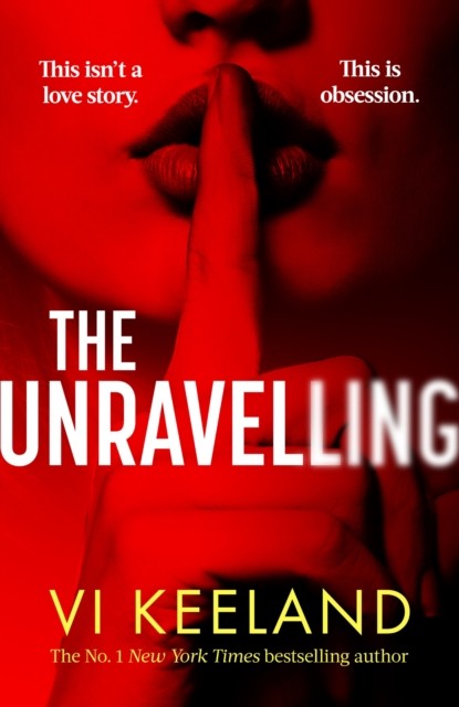 Unravelling by Vi Keeland (Hardback Book)
