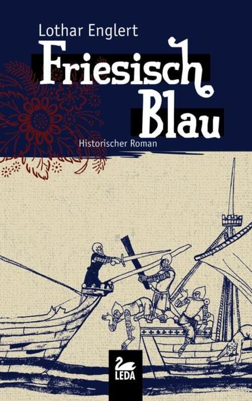 Thumbnail - Friesisch Blau Lothar Englert Taschenbuch Leda Gmeiner-verlag 512 S.