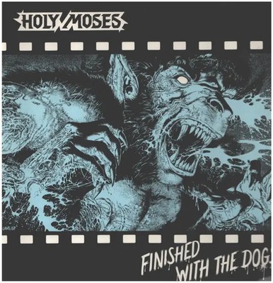 Holy Moses Finished With The Dogs NEAR MINT Aaarrg Vinyl LP