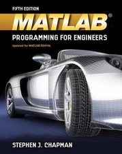 MindTap Course List Ser.: MATLAB Programming for Engineers by Stephen J. Chapman