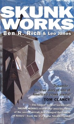 Skunk Works: A Personal Memoir of My Years at Lockheed by Leo Janos (English) Pa