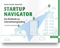 Startup Navigator - Das Workbook Zur UnternehmensgrüNdung Dietmar Grichnik