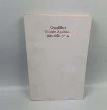 IDEA DELLA PROSA - GIORGIO AGAMBEN - SAGGI - QUODLIBET - NUOVA EDIZIONE - 2020