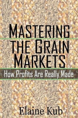 Mastering the Grain Markets: H - GOOD